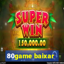 80game baixar